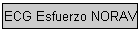 ECG Esfuerzo NORAV