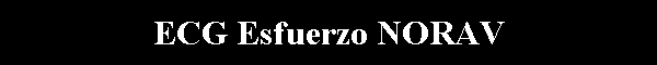 ECG Esfuerzo NORAV