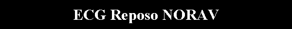 ECG Reposo NORAV